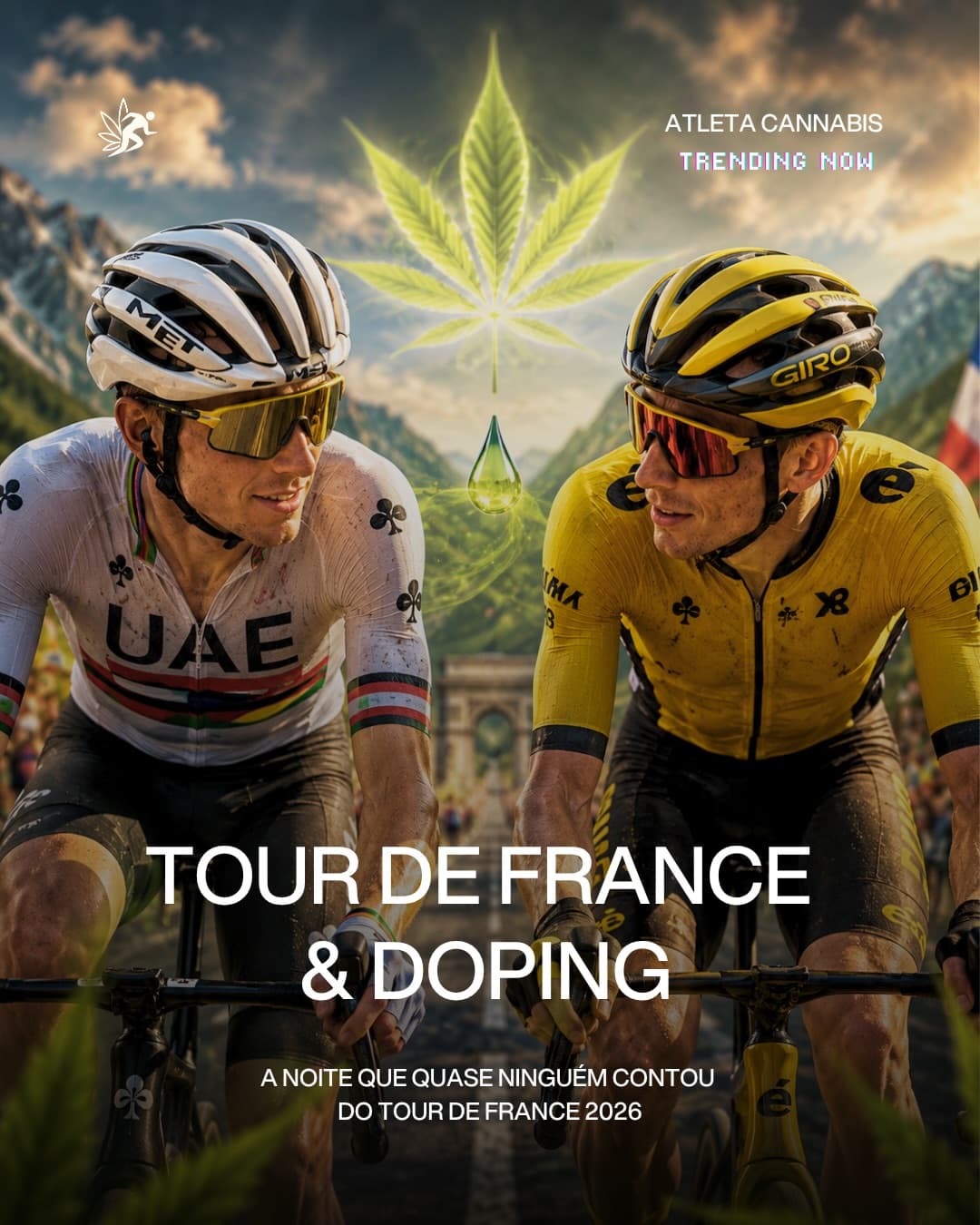 Publicação do Atleta Cannabis sobre Tour de France e doping